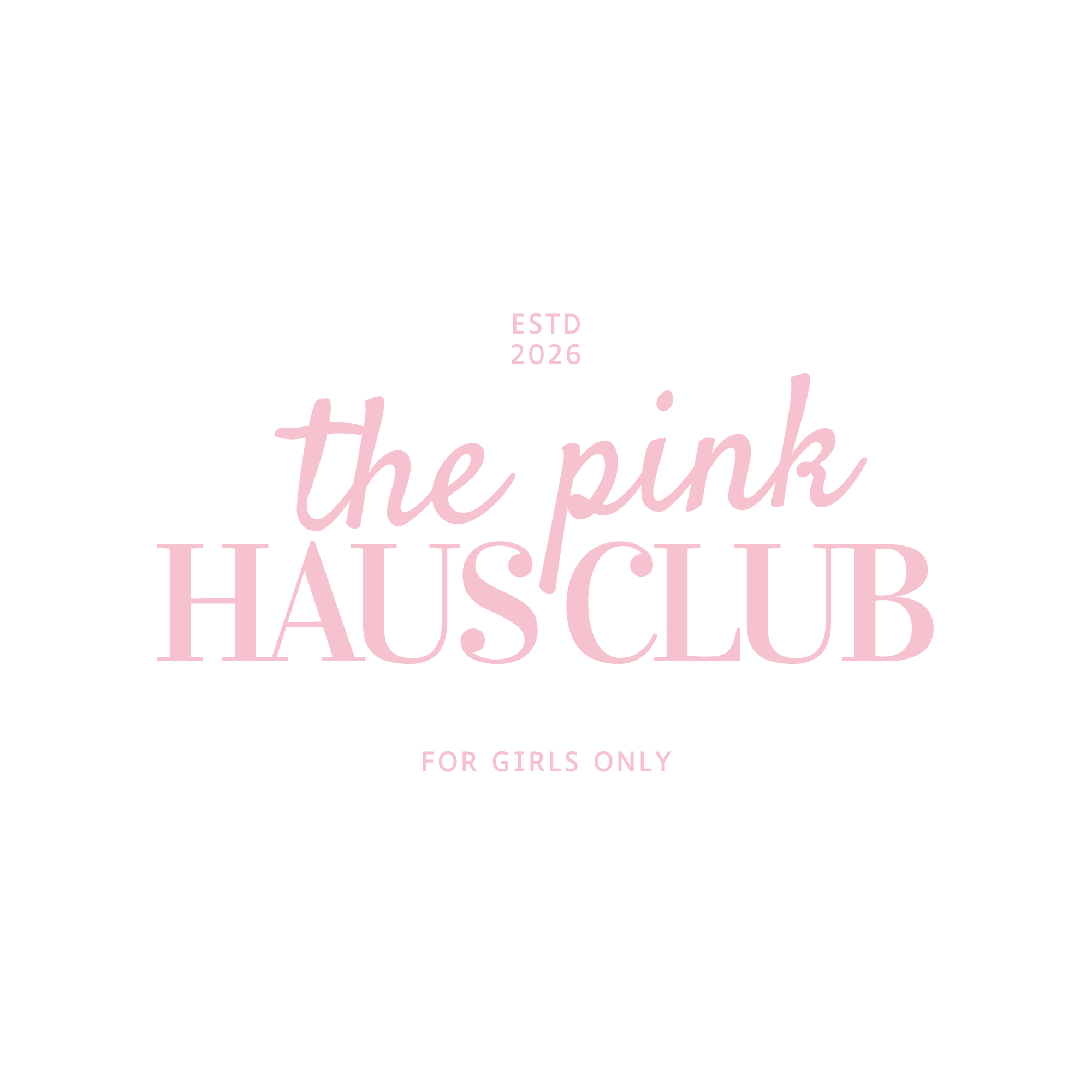 The Pink Haus Club